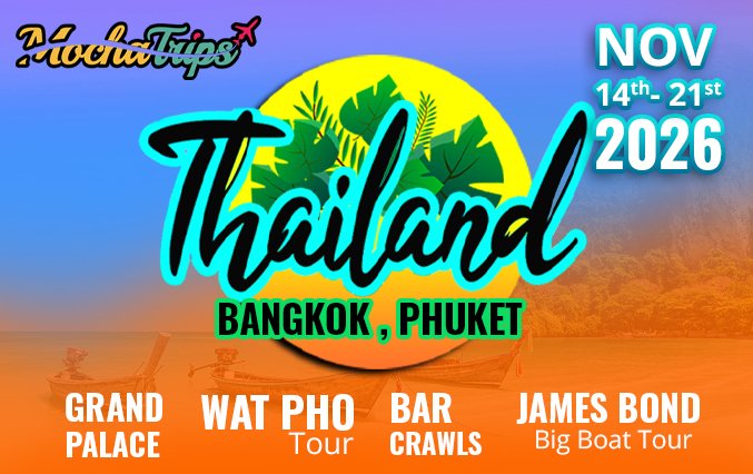Thailand — Bangkok, Phuket